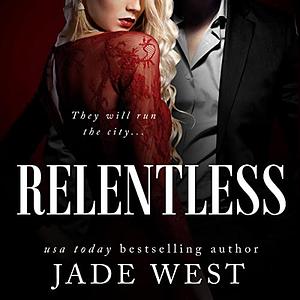 Relentless by Jade West