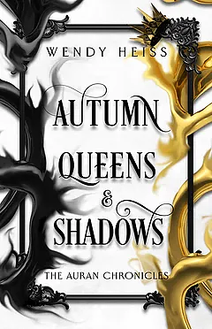 Autumn Queens and Shadows by Wendy Heiss