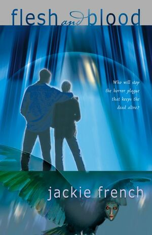 Flesh and Blood by Jackie French