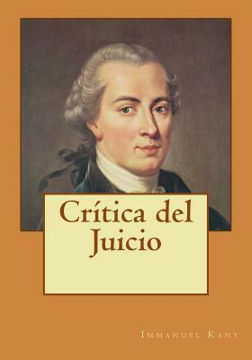 Crítica del Juicio by Immanuel Kant