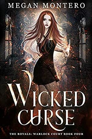 Wicked Curse by Megan Montero