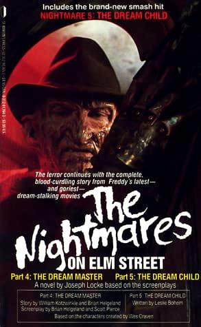 The Nightmares on Elm Street: Parts 4 & 5 by Joseph Locke