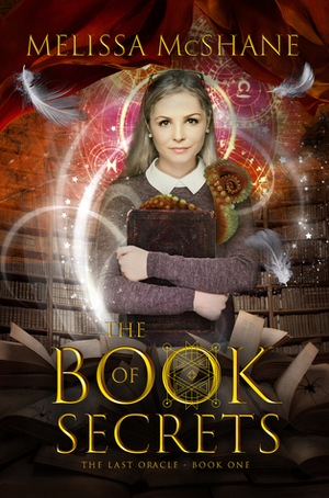The Book of Secrets by Melissa McShane