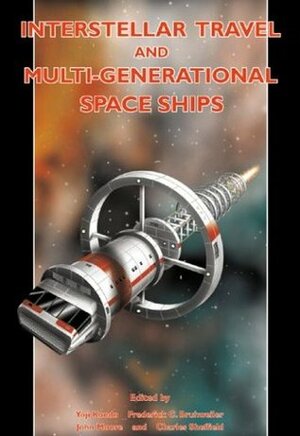Interstellar Travel & Multi-Generational Space Ships: Apogee Books Space Series 34 by Yoji Kondo