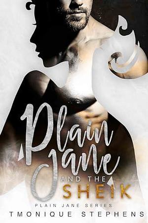 Plain Jane and the Sheik by Covers by Coombs, Tmonique Stephens