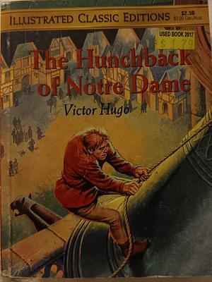 The Hunchback of Notre-Dame by Victor Hugo