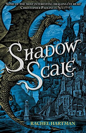 Shadow Scale by Rachel Hartman