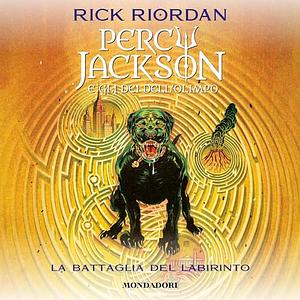 La battaglia del Labirinto by Rick Riordan