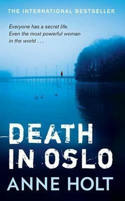 Death in Oslo by Anne Holt