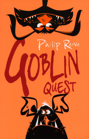 Goblin Quest by Philip Reeve