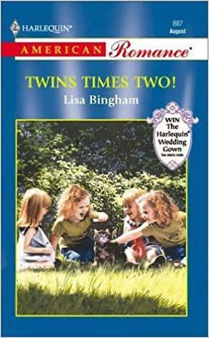 Twins Times Two! by Lisa Bingham