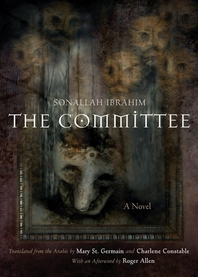 The Committee by Sonallah Ibrahim