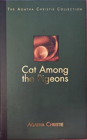 Cat Among the Pigeons by Agatha Christie