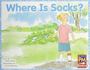 Individual Student Edition Red (Levels 3-5): Where Is Socks? by 