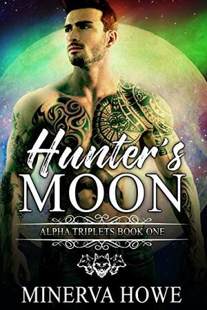 Hunter's Moon by Minerva Howe