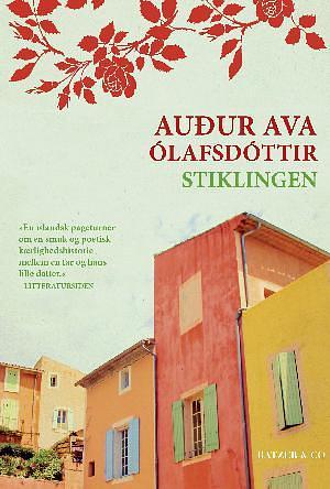 Stiklingen by Auður Ava Ólafsdóttir