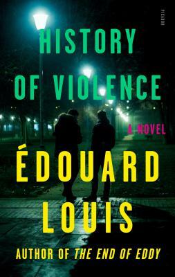 History of Violence by Édouard Louis