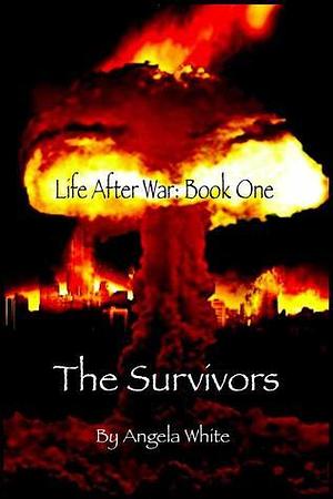 The Survivors by Angela White