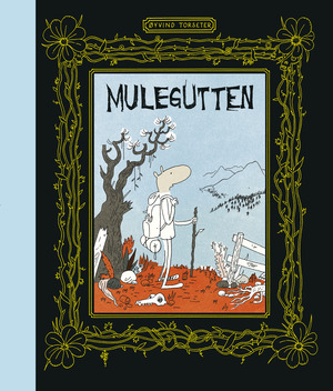 Mulegutten by Øyvind Torseter