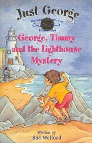 George, Timmy and the Lighthouse Mystery by Enid Blyton