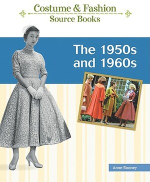 The 1950s and 1960s by Anne Rooney