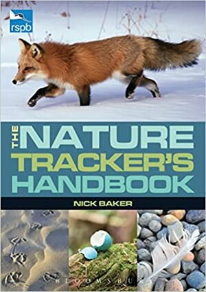 RSPB Nature Tracker's Handbook by Nick Baker
