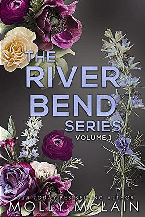 The River Bend Series, Volume 1 by Molly McLain