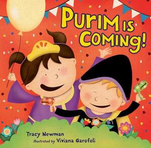 Purim Is Coming! by Tracy Newman