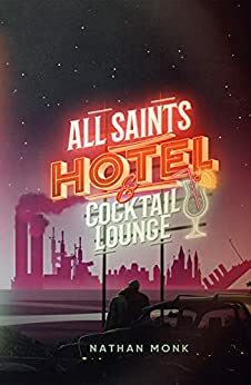 All Saints Hotel and Cocktail Lounge by Nathan Monk