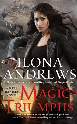 Magic Triumphs by Ilona Andrews