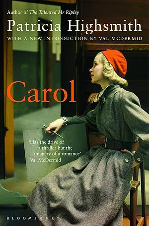 Carol by PATRICIA HIGHSMITH by Patricia Highsmith