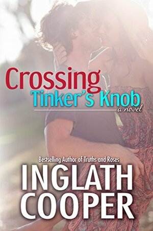 Crossing Tinker's Knob by Inglath Cooper
