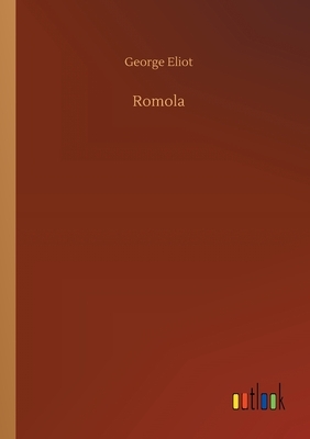 Romola by George Eliot