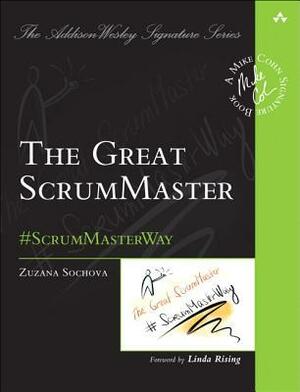 The Great Scrummaster: #scrummasterway by Zuzana Šochová