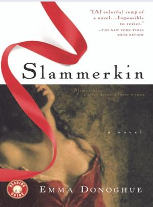 Slammerkin by Emma Donoghue