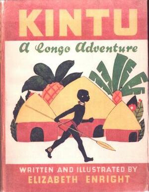 Kintu: A Congo Adventure by Elizabeth Enright