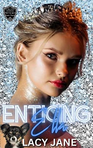 Enticing Ella by Lacy Jane