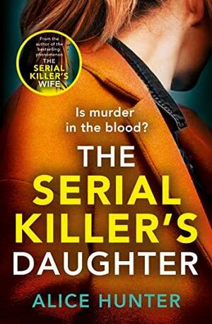 The Serial Killer's Daughter by Lesley Welsh