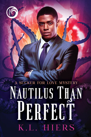 Nautilus Than Perfect by K.L. Hiers