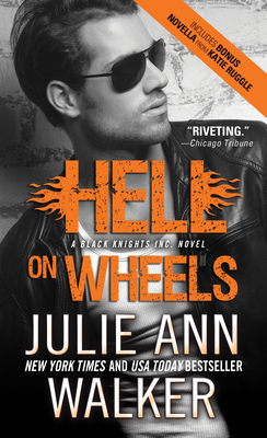 Hell on Wheels by Julie Ann Walker