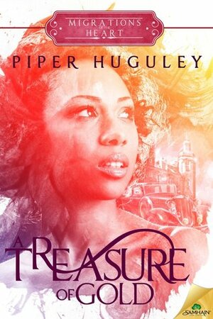 A Treasure of Gold by Piper Huguley