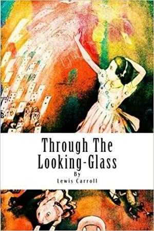 Through the Looking-glass by Symbiosis Books, Lewis Carroll