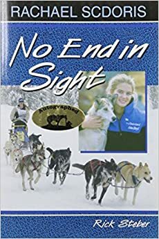 No End in Sight: The Rachael Scordis Story by Rachael Scdoris