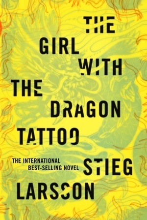 Staig Larsson's The Girl with the Dragon Tattoo by Stieg Larsson