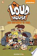 The Loud House #7: The Struggle is Real by The Loud House Creative Team