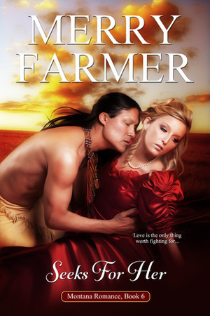 Seeks For Her by Merry Farmer