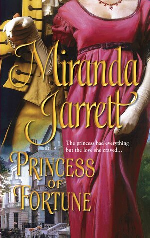 Princess of Fortune by Miranda Jarrett