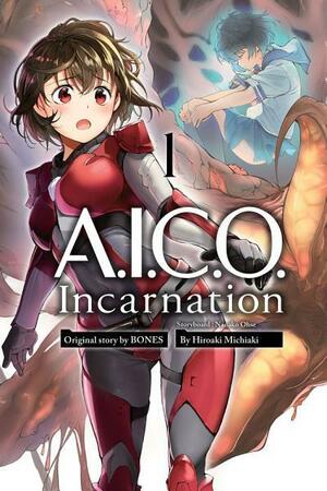 A.I.C.O. Incarnation, Vol. 1 by Hiroaki Michiaki, BONES, Nanako Ohse