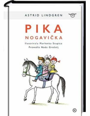 Pika Nogavička by Nada Marija Grošelj, Astrid Lindgren, Marlenka Stupica