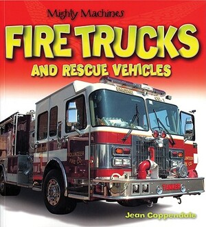 Fire Trucks and Rescue Vehicles by Jean Coppendale